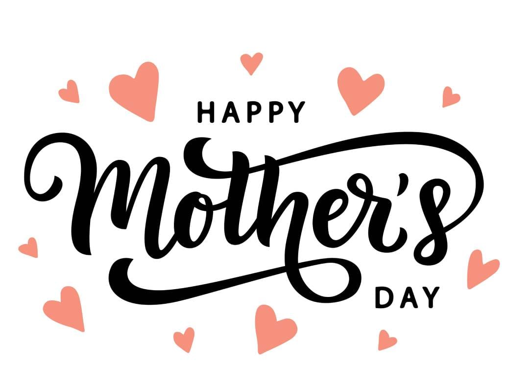 Happy Mother’s Day
