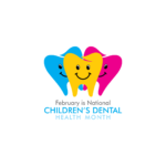 February Childrens Dental Month