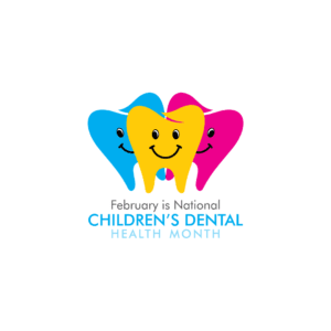 February Childrens Dental Month